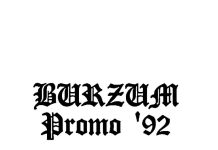 Burzum – Promo ’92